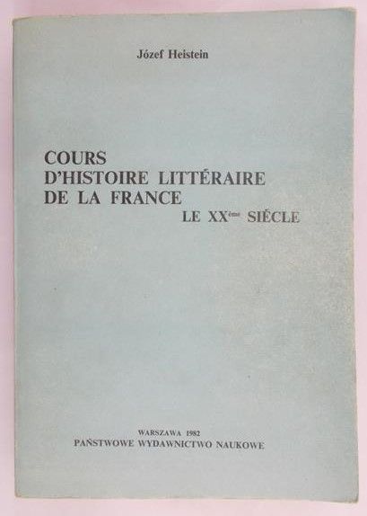Heistein Józef - Cours d'histoire litteraire de la France