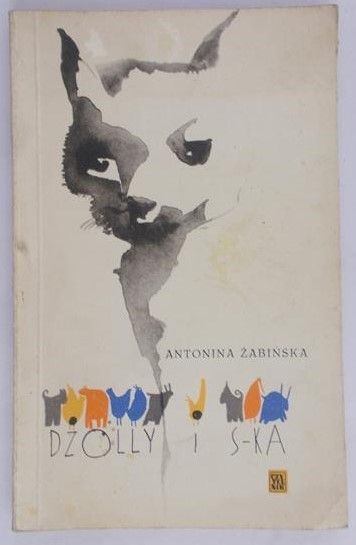 Żabińska Antonina - Dżolly i S-ka