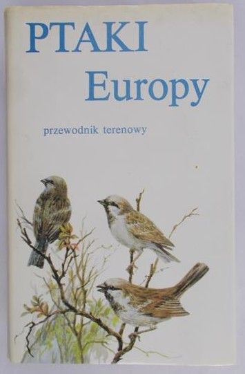 Czarnecki Zygmunt - Ptaki Europy