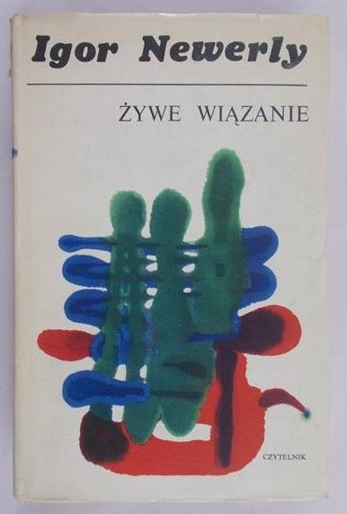 Newerly Igor - Żywe wiązane
