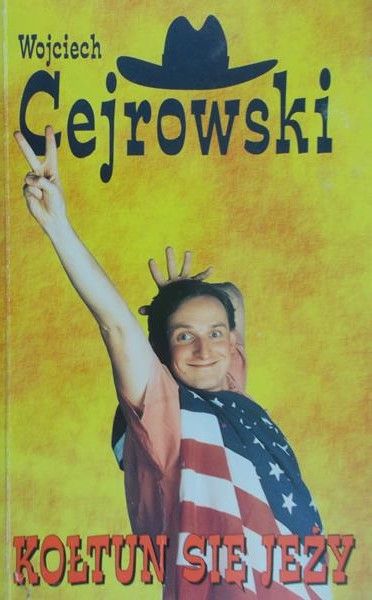 Cejrowski Wojciech - Kołtun się jeży