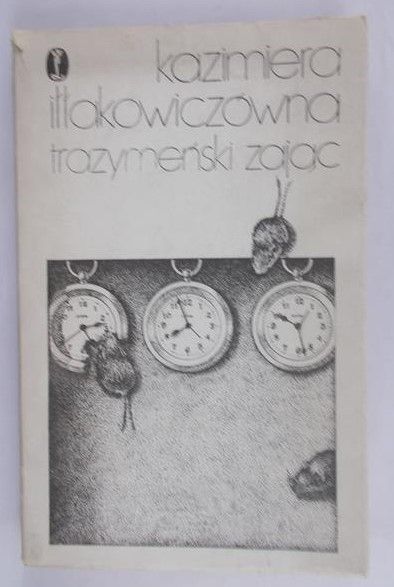 Iłłakowiczówna Kazimiera - Trazymeński zając