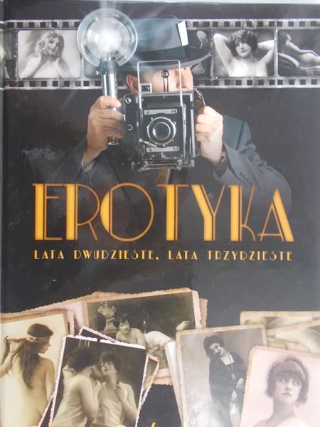 Englender Witold - Erotyka. Lata dwudzieste, lata trzydzieste