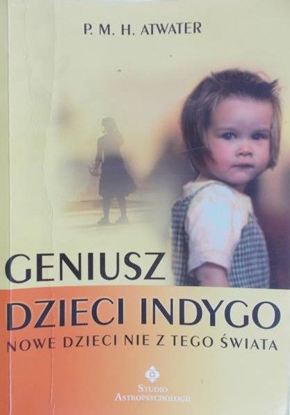 Atwater P. M. H. - Geniusz dzieci indygo