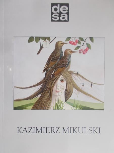 Sołtysówna Aldona (opr.) - Kazimierz Mikulski. Malarstwo