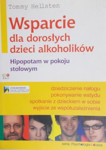 Hellsten Tommy - Wsparcie dla dorosłych dzieci alkoholików