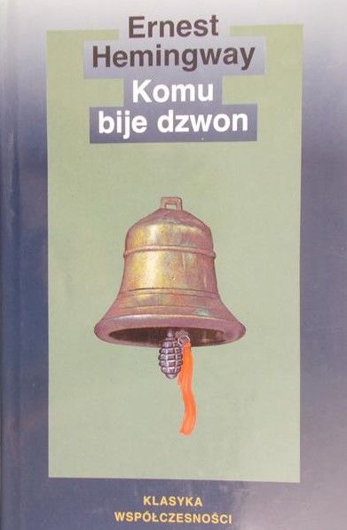 Hemingway Ernest - Komu  bije dzwon