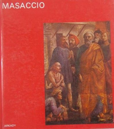 Takacs József - W kręgu sztuki: Masaccio