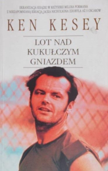 Kesey Ken - Lot nad kukułczym gniazdem