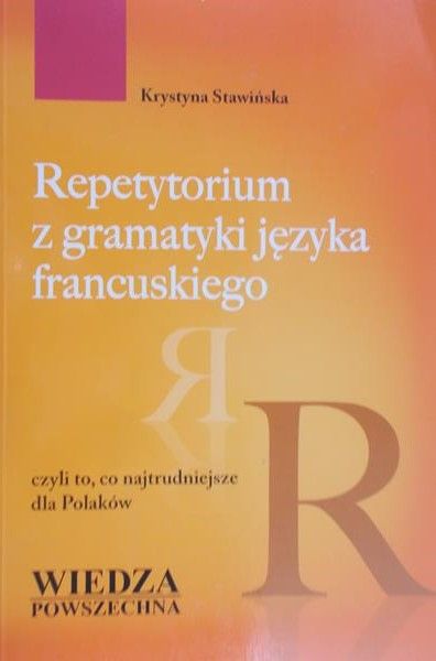 Stawińska Krystyna - Repetytorium z gramatyki języka francuskiego