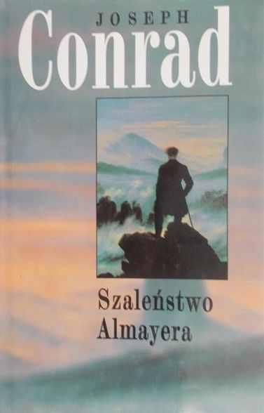 Conrad Joseph - Szaleństwo Almayera