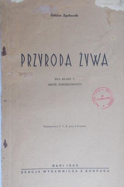 Dyakowski Bohdan - Przyroda żywa, 1945 r.