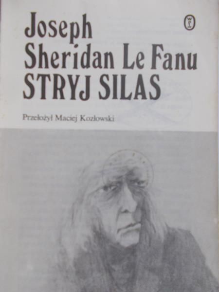 Le Fanu Joseph Sheridan - Stryj Silas