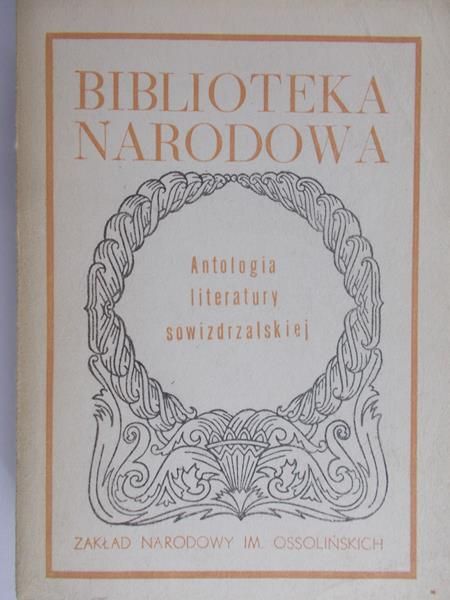 Grzeszczuk Stanisław(opr.) - Antologia literatury sowizdrzalskiej XVI i XVII wieku
