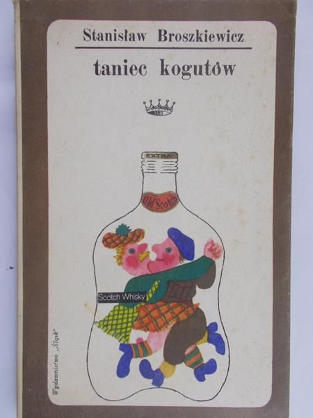 Broszkiewicz Stanisław - Taniec kogutów