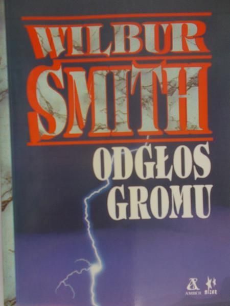 Smith Wilbur - Odgłos gromu
