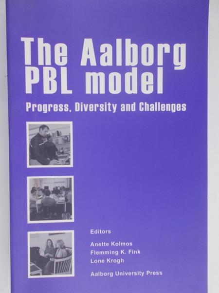 Kolmos Anette - The Aalborg PBL model