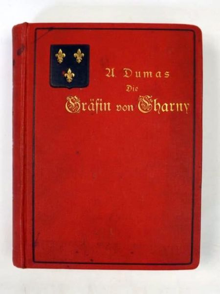 A. - Die Grafin von Charny, c. a. 1900