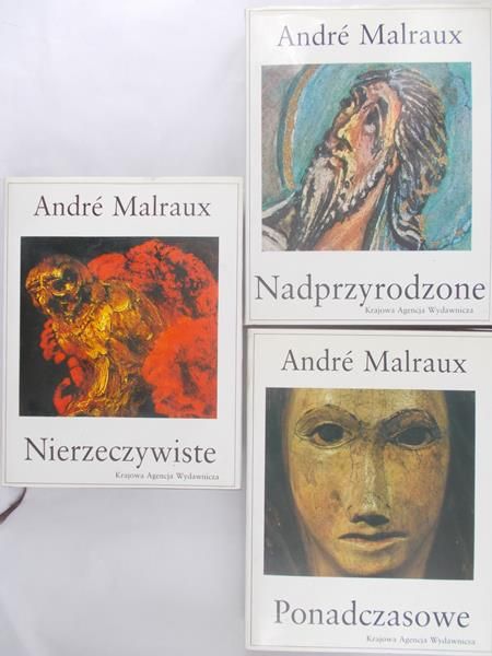 Malraux Andre - Nadprzyrodzone / Ponadczasowe / Nierzeczywiste