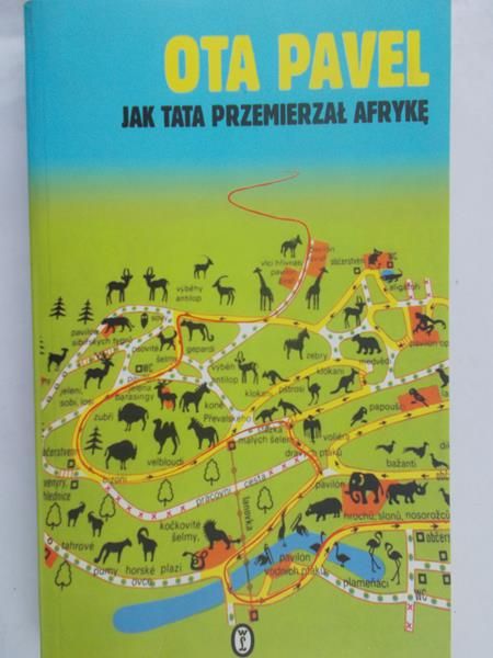 Ota Pavel - Jak tata przemierzał Afrykę