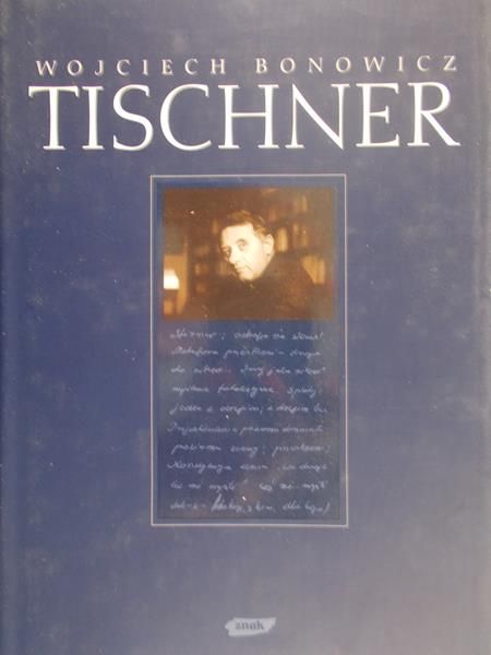 Bonowicz Wojciech - Tischner