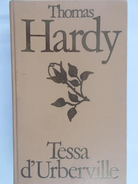Hardy Thomas - Tessa d'Uberville