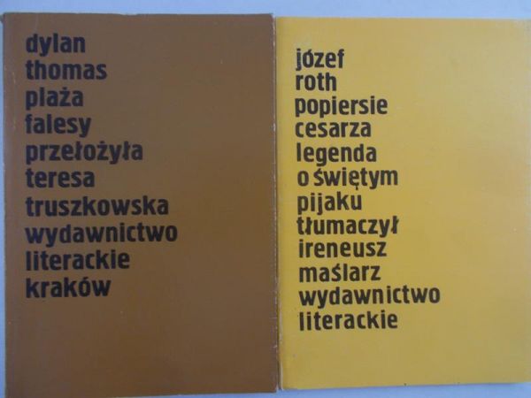 Thomas Dylan/ Roth Józef -   Plaża Falesy/ Popiersie cesarza. Legenda o świętym pijaku