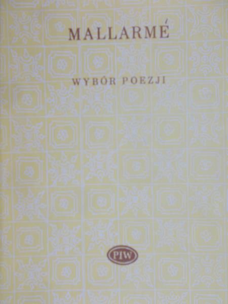 Mallarme Stephane - Wybór poezji