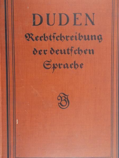 Wulfing J. - Duden, Rechtschreibung der deutschen Sprache, 1926 r