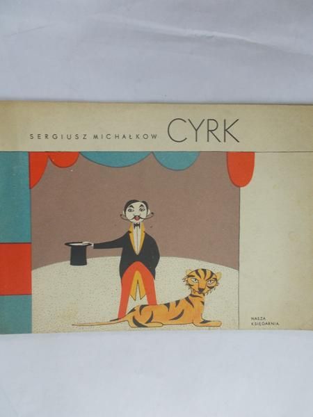 Michałkow Sergiusz -  Cyrk