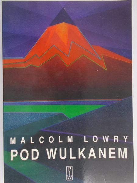 Lowry Malcolm - Pod wulkanem