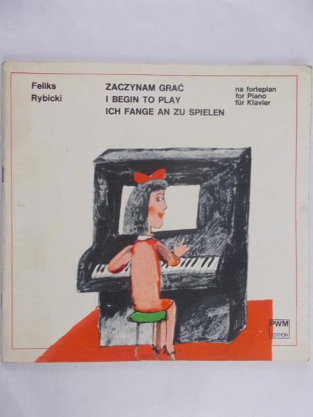 Rybicki Feliks - Zaczynamy grać