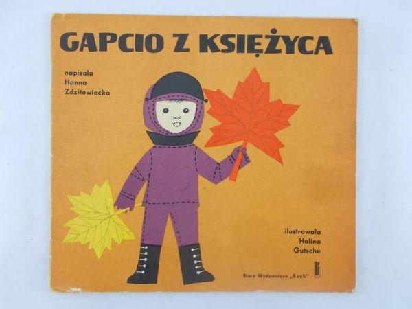 Zdzitowiecka Hanna - Gapcio z księżyca
