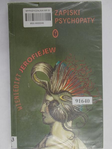 Jerofiejew Wieniedikt - Zapiski psychopaty