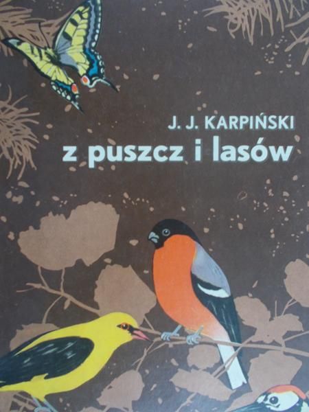 Karpiński J. J - Z puszcz i lasów