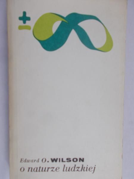 Wilson Edward O. - O naturze ludzkiej