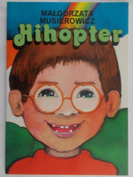 Musierowicz Małgorzata - Hihopter