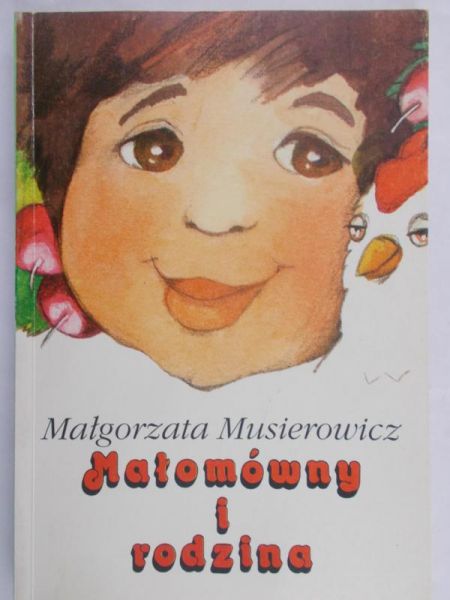 Musierowicz Małgorzata - Małomówny i rodzina