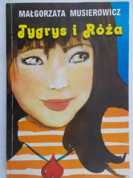 Musierowicz Małgorzata  - Tygrys i Róża