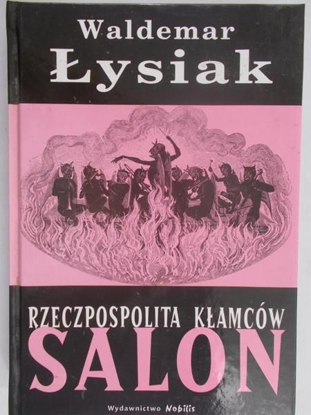 Łysiak Waldemar - Rzeczpospolita kłamców. Salon