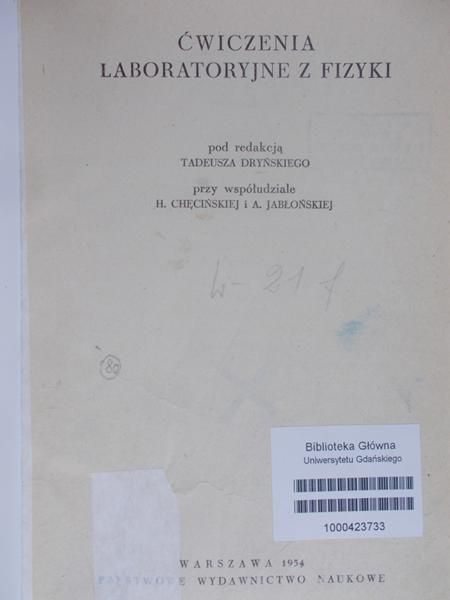 Dryński Tadeusz - Ćwiczenia laboratoryjne z fizyki