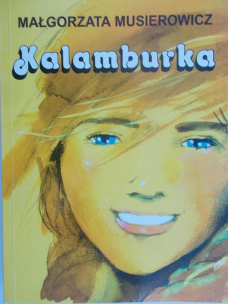 Musierowicz Małgorzata - Kalamburka