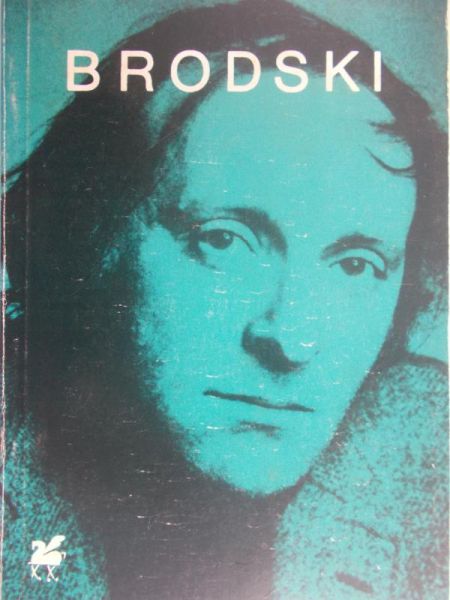Brodski Josif  - Poezje wybrane