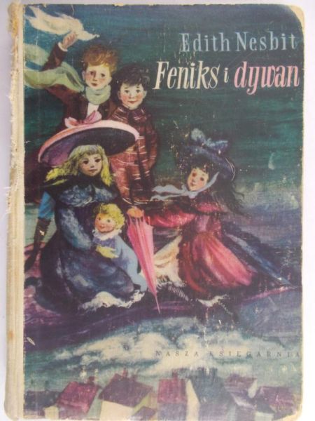 Nesbit Edith - Feniks i dywan