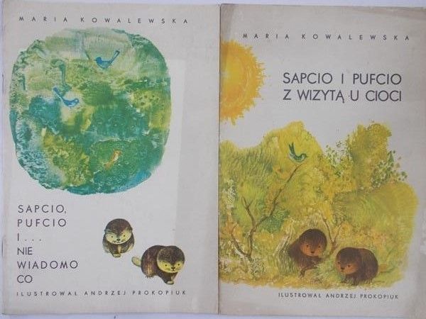 Kowalewska Maria - Sapcio, Pufcio i... nie wiadomo co / Sapcio i Pufcio z wizytą u cioci