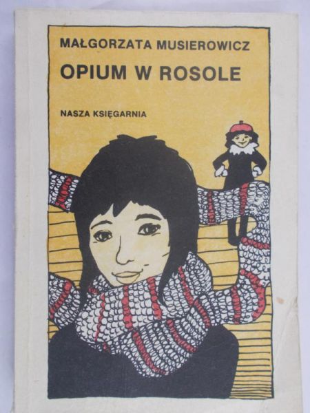 Musierowicz Małgorzata - Opium w rosole