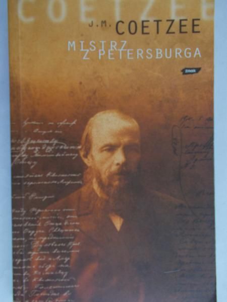Coetzee J. - Mistrz z Petersburga