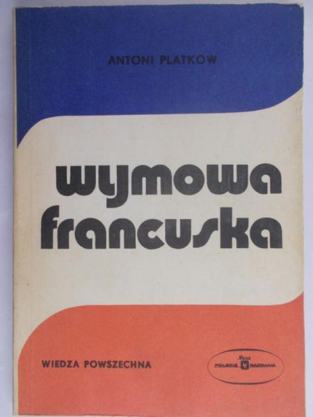 Platkow Antoni  - Wymowa francuska