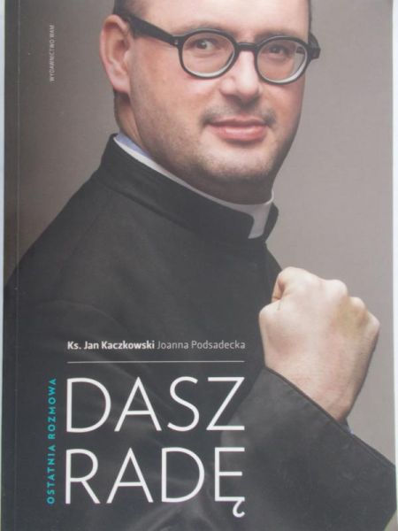 Kaczkowski Jan - Dasz radę