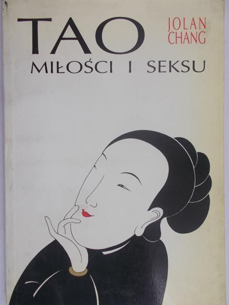 Chang Jolan - Tao miłości i seksu